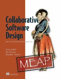 Collaborative Software Design (MEAP V09)