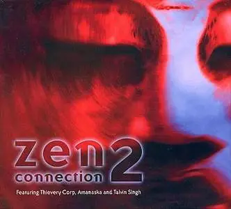Zen Connection 2
