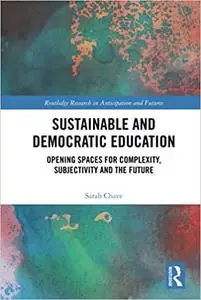 Sustainable and Democratic Education