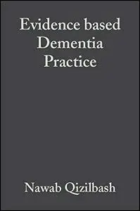 Evidence-based Dementia Practice