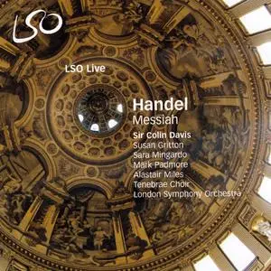 Sir Colin Davis, London Symphony Orchestra & Chorus - G.F. Handel: Messiah (2007) MCH SACD ISO + Hi-Res FLAC