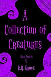 A Collection of Creatures