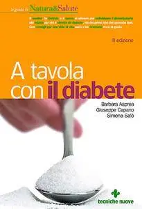 Barbara Asprea, Giuseppe Capano, Simona Salò - A tavola con il diabete (2004) [Repost]