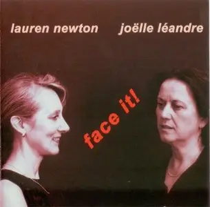 Lauren Newton - Joelle Leandre - Face It! (2005)