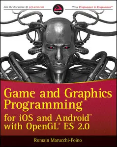 Game and Graphics Programming for iOS and Android with OpenGL ES 2.0 (repost)