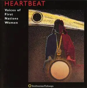 VA - Heartbeat: Voices of First Nations Women (1995)