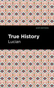 «True History» by Lucian