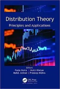 Distribution Theory: Principles and Applications
