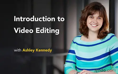 Lynda - Introduction to Video Editing