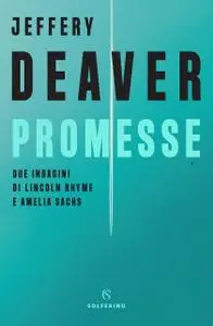 Jeffrey Deaver - Promesse