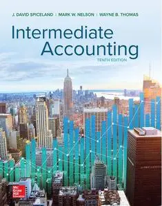 Intermediate Accounting, 10th Edition