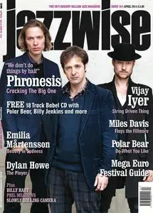 Jazzwise Magazine - April 2014