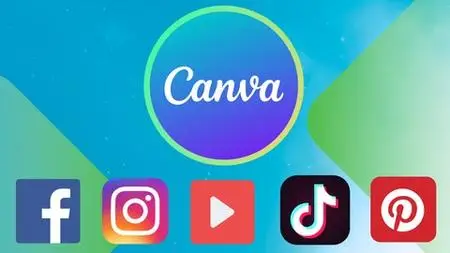 Canva For Social Media Graphic Design And Video Editing