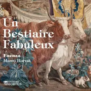 Faenza - Un bestiaire fabuleux (2022) [Official Digital Download 24/88]