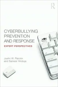 Cyberbullying Prevention and Response: Expert Perspectives (repost)