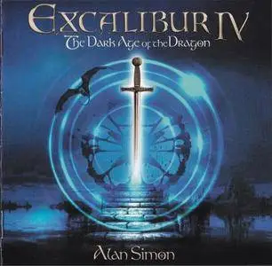 Alan Simon - Excalibur IV: The Dark Age of the Dragon (2017)