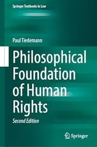 Philosophical Foundation of Human Rights (2nd Edition)