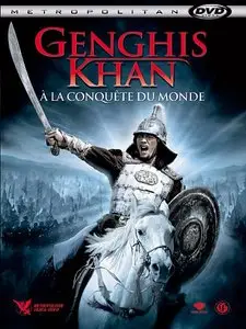 Genghis Khan: To the Ends of the Earth and Sea (2007) (Repost)