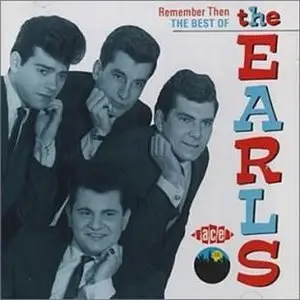 The Earls - Remember Then: The Best Of The Earls (1992) re-up