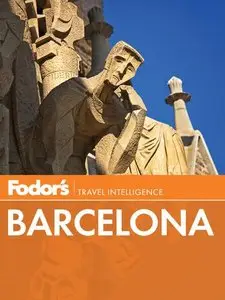 Fodor's Barcelona, 3rd edition (Full-color Travel Guide)
