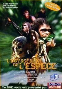 (Docu) L'Odyssée de l'espèce [DVDrip] 2003