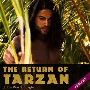 «Return of Tarzan» by Edgar Rice Burroughs