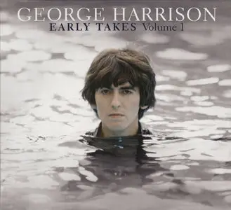 George Harrison - Early Takes Volume 1 (2012)