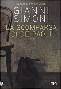 La scomparsa di De Paoli. Un caso di Petri e Miceli - Gianni Simoni