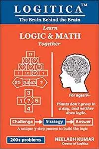 Logitica: Learn Logic and Math Together