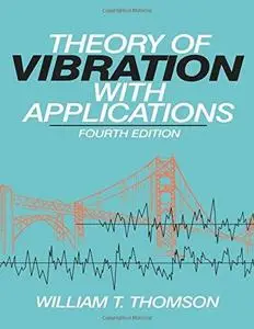 Theory of Vibration with Applications