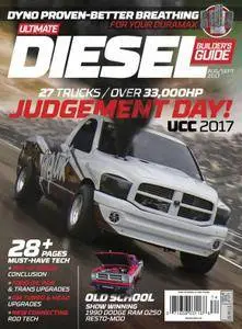 Ultimate Diesel Builder Guide - August 01, 2017