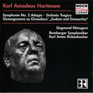 Karl Amadeus Hartmann  Symphony No. 2 -  Gessangeszenen "Sodom and Gomorrha" - Sinfonia Tragica - Bamberger Symphoniker - Karl 