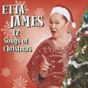 Etta James - 12 Songs of Christmas (1998)