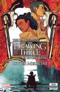 The Dark Tower - The Drawing of the Three - Bitter Medicine 05 (of 05) (2016)