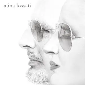 Mina & Ivano Fossati - Mina Fossati (Deluxe Edition) (2019)