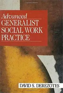 Advanced Generalist Social Work Practice