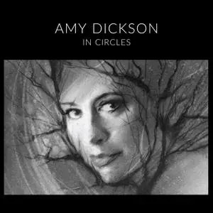 Amy Dickson - In Circles (2019) [Official Digital Download]