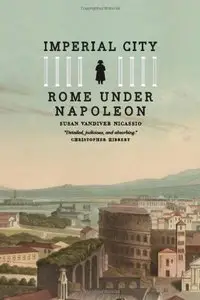 Imperial City: Rome under Napoleon (repost)