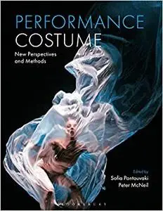 Performance Costume: New Perspectives and Methods