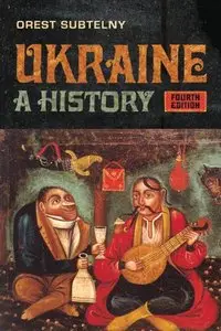 Ukraine: A History, 4 edition