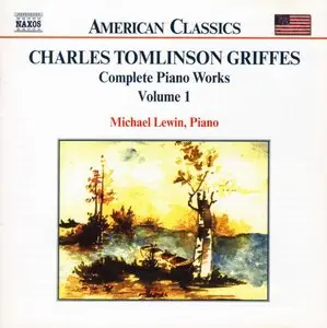 Griffes - Complete Piano Works 1 - Michael_Lewin