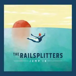 The Railsplitters - Jump In (2017)