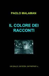 IL COLORE DEI RACCONTI