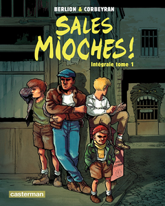 Sales Mioches - Intégrale 1