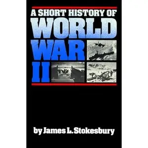 A Short History of World War II