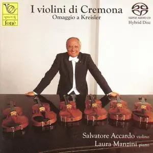Salvatore Accardo - I Violini Di Cremona: Homage To Kreisler Vol. II (1994) [Reissue 2004] MCH SACD ISO + DSD64 + Hi-Res FLAC