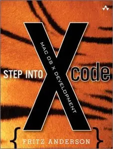 Step into Xcode: Mac OS X Development (Repost)