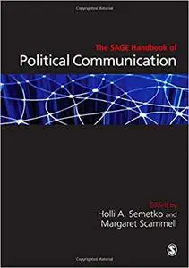 The SAGE Handbook of Political Communication