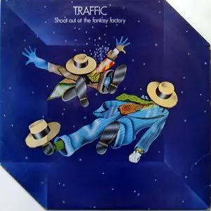 Traffic - Shoot Out at the Fantasy Factory (UK 1st pressing A1/B1) LP rip in 24 Bit/ 96 Khz + Redbook 