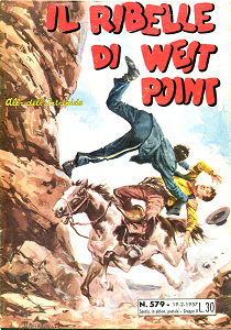 Albi Dell'Intrepido - Volume 579 - Il Ribelle di West Point